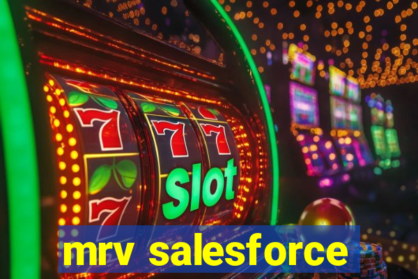 mrv salesforce